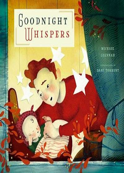 Goodnight Whispers, Hardcover/Michael Leannah
