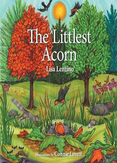 The Littlest Acorn, Paperback/Lisa Lentino