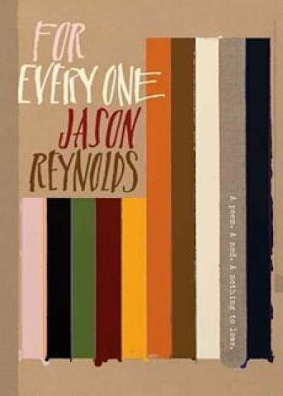 For Every One, Hardcover/Jason Reynolds