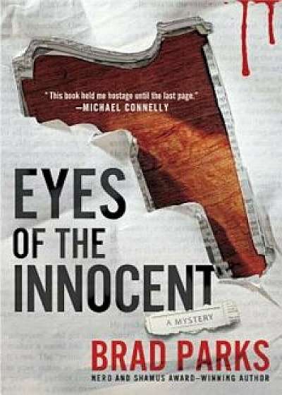 Eyes of the Innocent, Paperback/Brad Parks