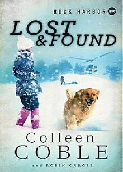 Lost & Found, Paperback/Colleen Coble