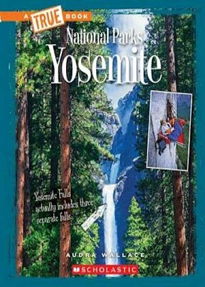 Yosemite, Paperback/Audra Wallace