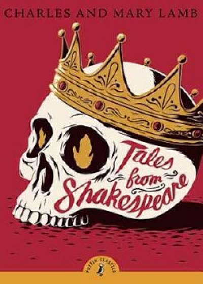 Tales from Shakespeare, Paperback/Charles Lamb