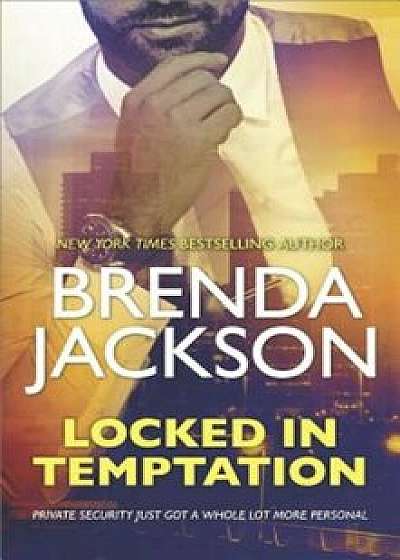 Locked in Temptation, Paperback/Brenda Jackson