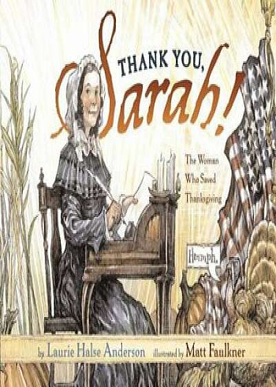 Thank You, Sarah: Thank You, Sarah, Hardcover/Laurie Halse Anderson