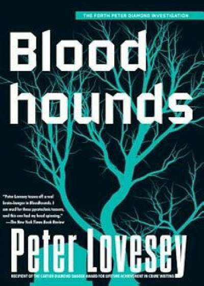 Bloodhounds, Paperback/Peter Lovesey