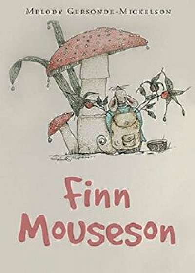 Finn Mouseson, Paperback/Melody Gersonde-Mickelson