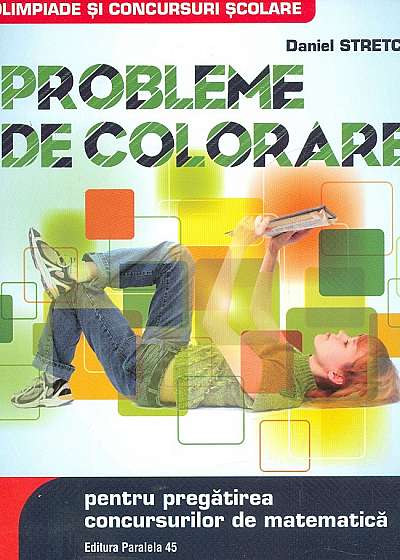 Probleme de colorare pentru pregaturea concursului de matematica