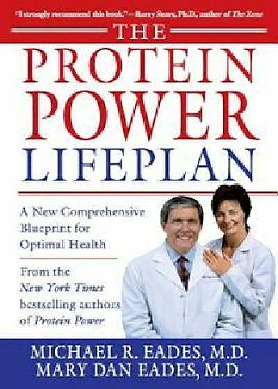 The Protein Power Lifeplan, Paperback/Michael R. Eades