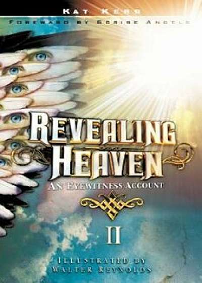 Revealing Heaven II, Paperback/Kat Kerr