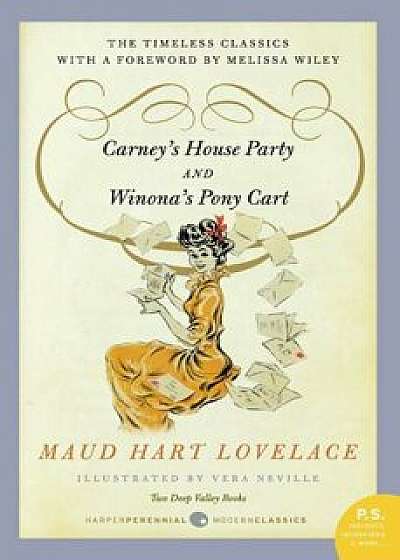 Carney's House Party/Winona's Pony Cart: Two Deep Valley Books, Paperback/Maud Hart Lovelace