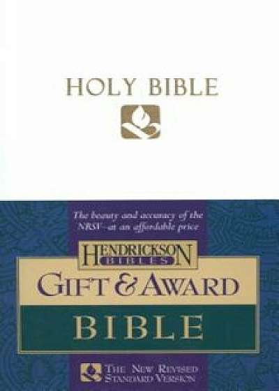 Gift & Award Bible-NRSV, Hardcover/Hendrickson Publishers