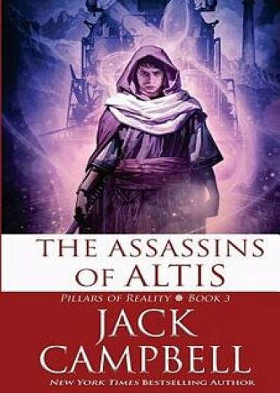 The Assassins of Altis, Paperback/Jack Campbell