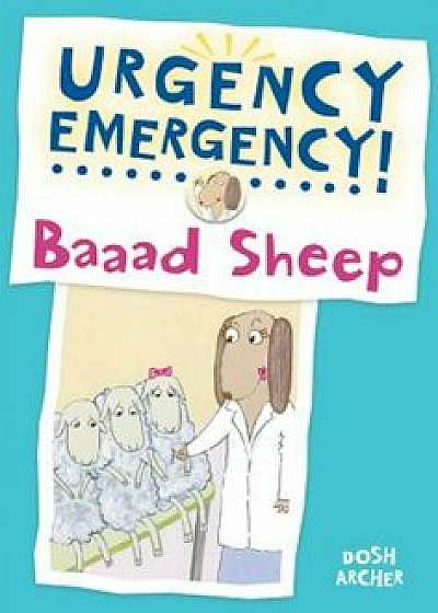 Baaad Sheep, Hardcover/Dosh Archer