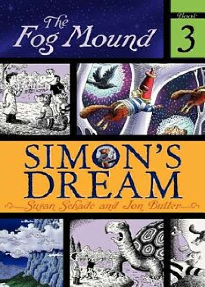 Simon's Dream, Paperback/Susan Schade