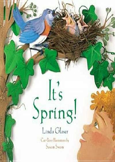 It's Spring!, Paperback/Linda Glaser