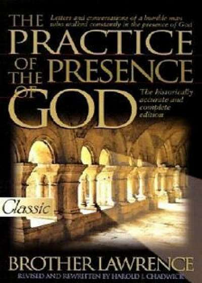 The Practice of the Presence of God, Paperback/Brother Lawrence