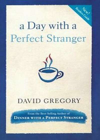 A Day with a Perfect Stranger, Paperback/David Gregory