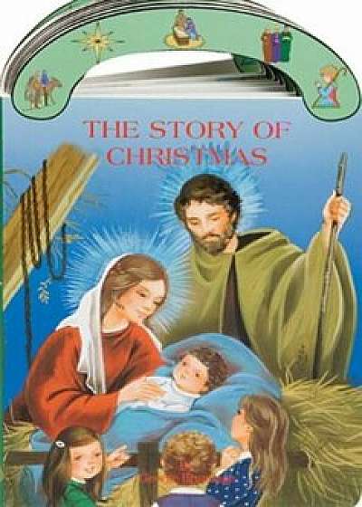 The Story of Christmas, Hardcover/George Brundage