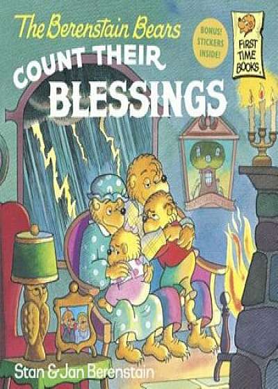 The Berenstain Bears Count Their Blessings, Paperback/Stan Berenstain