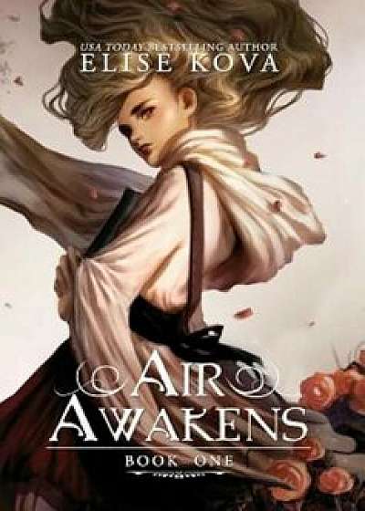 Air Awakens, Hardcover/Elise Kova