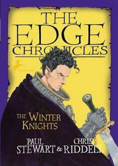 The Winter Knights, Paperback/Paul Stewart
