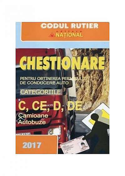 Chestionare pentru obţinerea permisului de conducere auto categoriile C+D (2017)