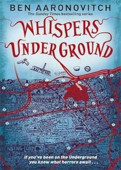 Whispers Under Ground, Paperback/Ben Aaronovitch