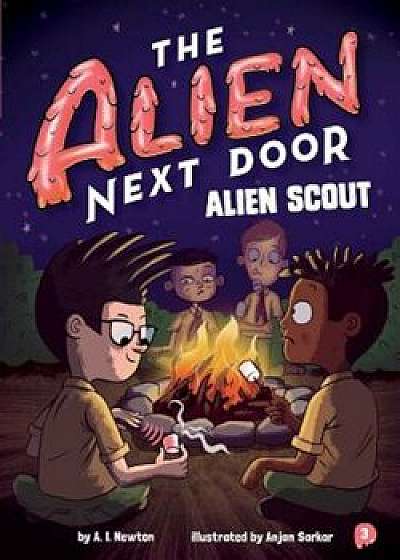 The Alien Next Door: Alien Scout, Paperback/A. I. Newton