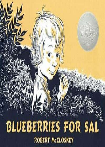 Blueberries for Sal, Hardcover/Robert McCloskey