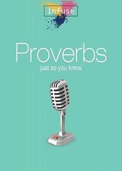 Proverbs: Just So You Know, Paperback/Marilyn A. McGinnis