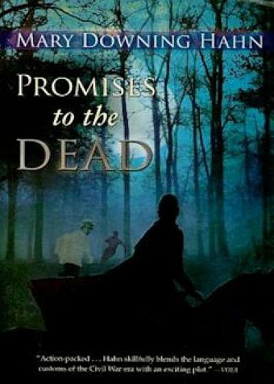 Promises to the Dead, Paperback/Mary Downing Hahn