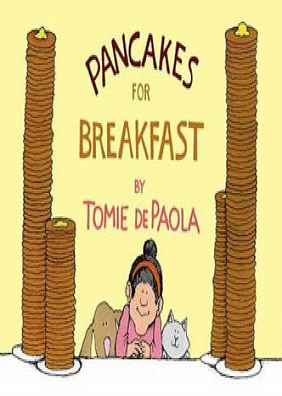 Pancakes for Breakfast, Hardcover/Tomie dePaola