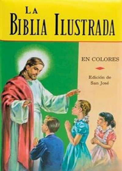La Biblia Ilustrada: La Historia Sagrada en Laminas, Hardcover/Francisco Gual