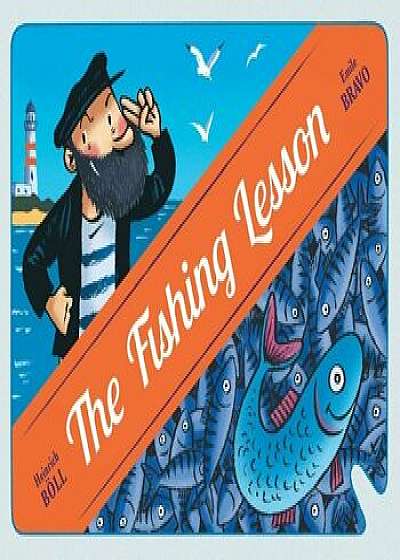 The Fishing Lesson, Hardcover/Heinrich Boell