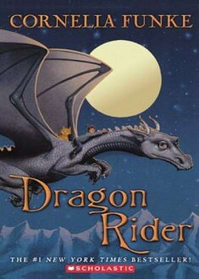 Dragon Rider, Hardcover/Funke Cornelia