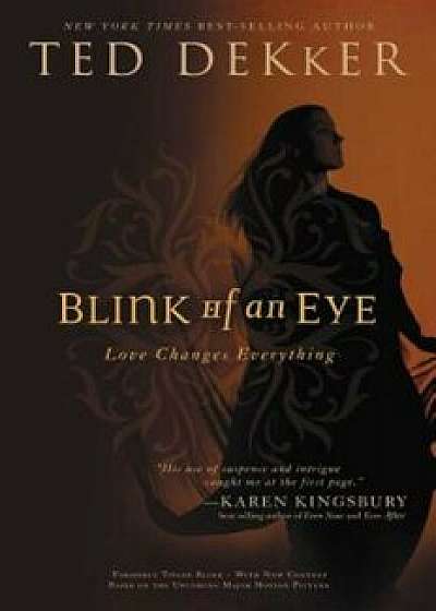 Blink of an Eye, Paperback/Ted Dekker