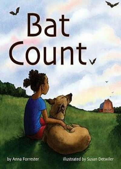 Bat Count: A Citizen Science Story, Paperback/Bat Conservation International