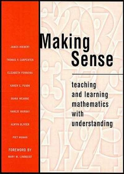 Making Sense: Teaching and Learning Mathematics with Understanding, Paperback/Thomas P. Carpenter