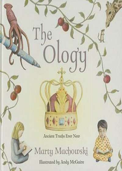 The Ology, Hardcover/Marty Machowski