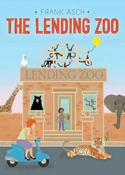 The Lending Zoo, Hardcover/Frank Asch