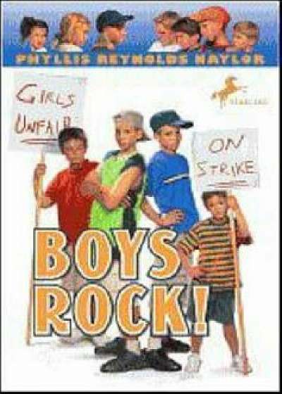 Boys Rock!, Paperback/Phyllis Reynolds Naylor