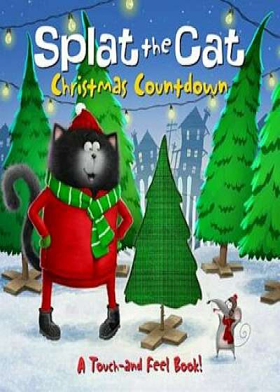 Splat the Cat: Christmas Countdown, Hardcover/Rob Scotton