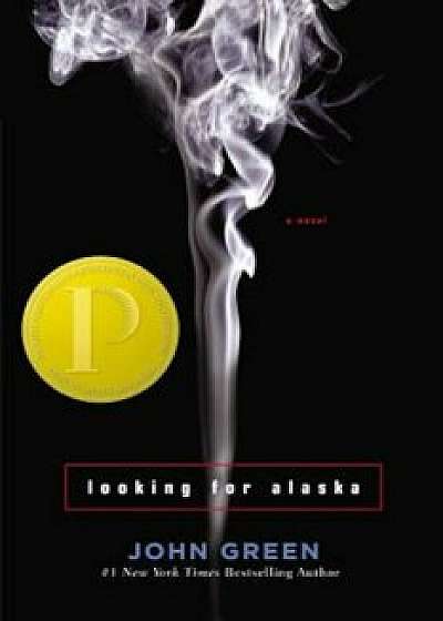 Looking for Alaska, Hardcover/John Green