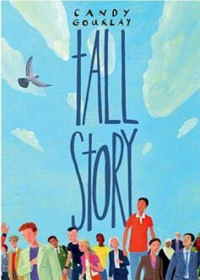 Tall Story, Paperback/Candy Gourlay