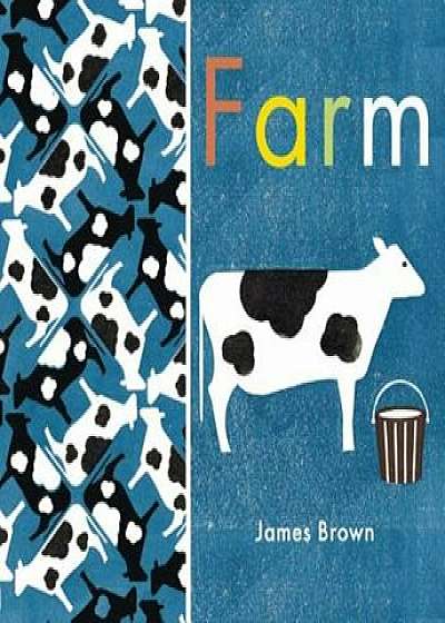 Farm, Hardcover/James Brown