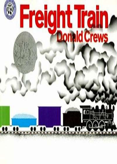 Freight Train, Paperback/Donald Crews