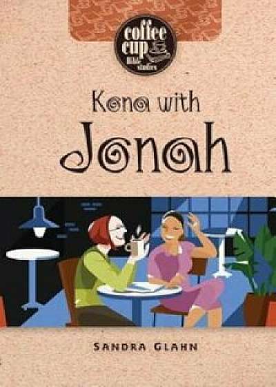 Kona with Jonah, Paperback/Sandra Glahn