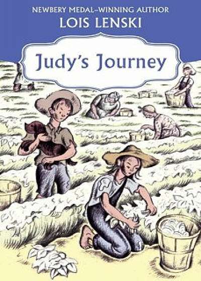 Judy's Journey, Paperback/Lois Lenski