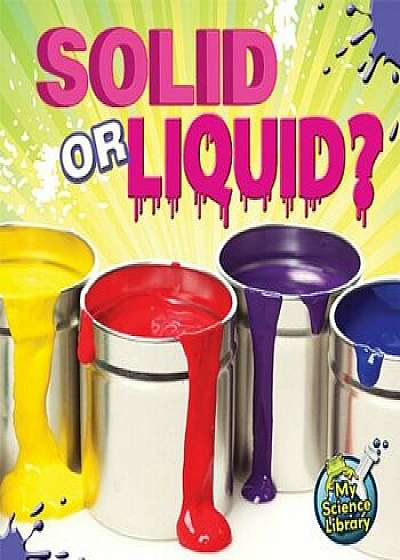 Solid or Liquid', Paperback/Amy S. Hansen